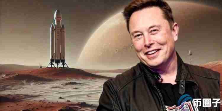 马斯克：两年内发射无人星舰上火星！区块链能助力吗？